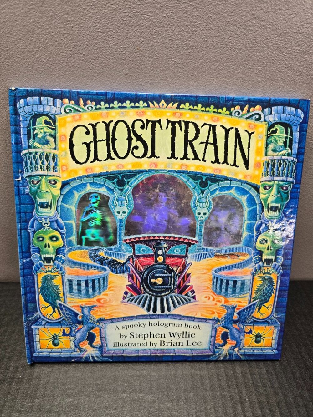 Ghost Train: A Spooky Hologram Book by Stephen Wyllie Hardback Book